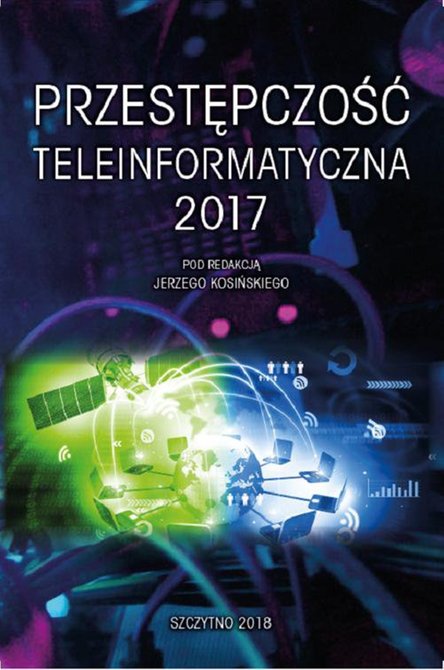 ebooki: Przestępczość teleinformatyczna 2017 – ebook