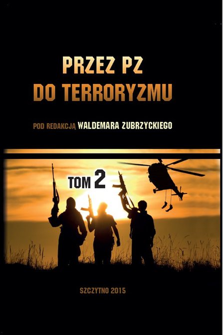 ebooki: Przez PZ do terroryzmu. Tom II – ebook