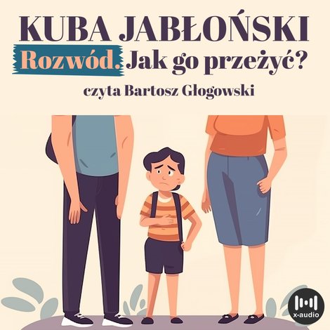 audiobooki: Rozwód. Jak go przeżyć? – audiobook
