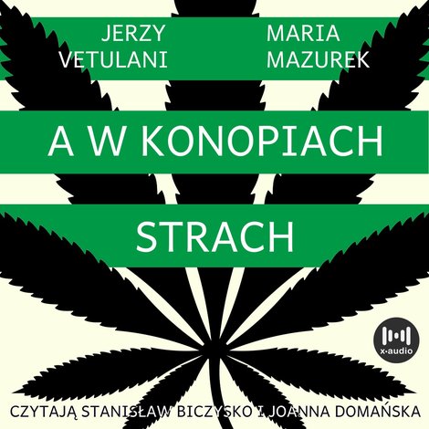 audiobooki: A w konopiach strach – audiobook