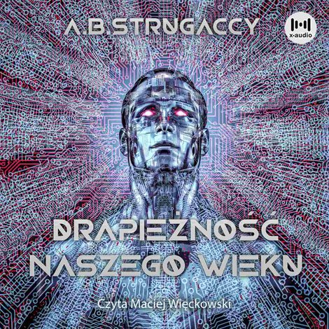 audiobooki: Drapieżność naszego wieku – audiobook