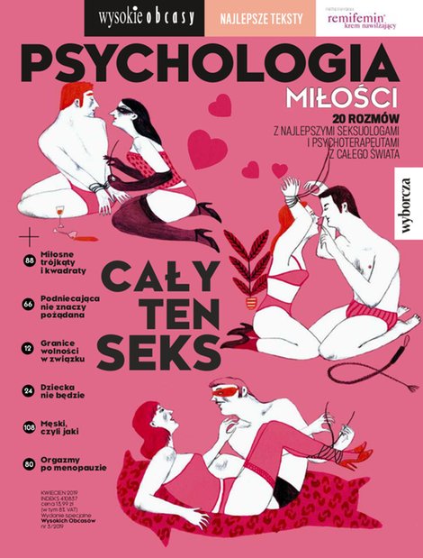 e-prasa: Wysokie Obcasy - Numer Specjalny – e-wydanie – 3/2019 (Psychologia Miłości - cały ten sex)