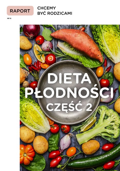 e-prasa: Raport Chcemy Być Rodzicami – e-wydanie – 15/2020