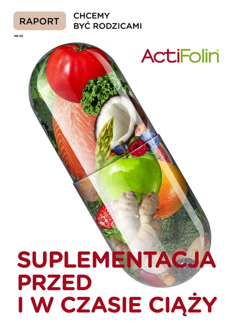 e-prasa: Raport Chcemy Być Rodzicami – e-wydanie – 20/2021