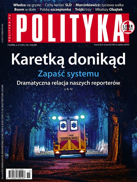 e-prasa: Polityka – e-wydanie – 15/2021