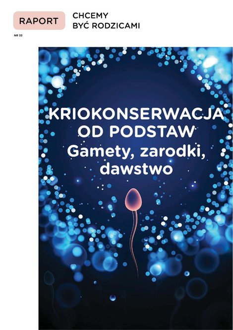 e-prasa: Raport Chcemy Być Rodzicami – e-wydanie – 33/2022