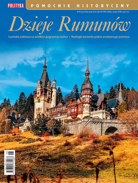 e-prasa: Pomocnik Historyczny Polityki – e-wydanie – 8/2024 Dzieje Rumunów