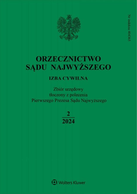 e-prasa: Orzecznictwo Sądu Najwyższego. Izba Cywilna – e-wydanie – 2/2024