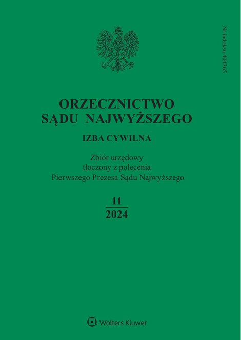 e-prasa: Orzecznictwo Sądu Najwyższego. Izba Cywilna – e-wydanie – 11/2024