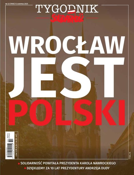 e-prasa: Tygodnik Solidarność – e-wydanie – 32/2025