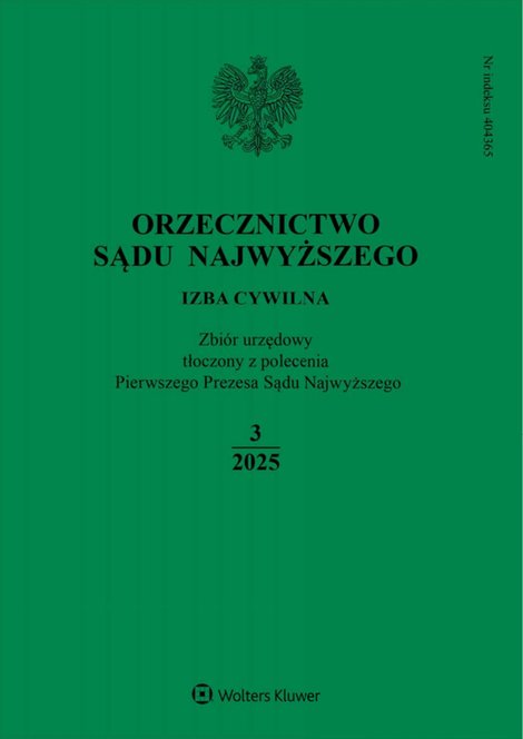 e-prasa: Orzecznictwo Sądu Najwyższego. Izba Cywilna – e-wydanie – 3/2025