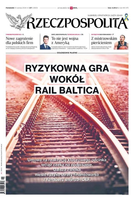 e-prasa: Rzeczpospolita – e-wydanie – 137/2026