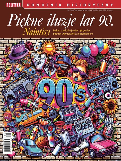 e-prasa: Pomocnik Historyczny Polityki – e-wydanie – 1/2026 Piękne Iluzje Lat 90.