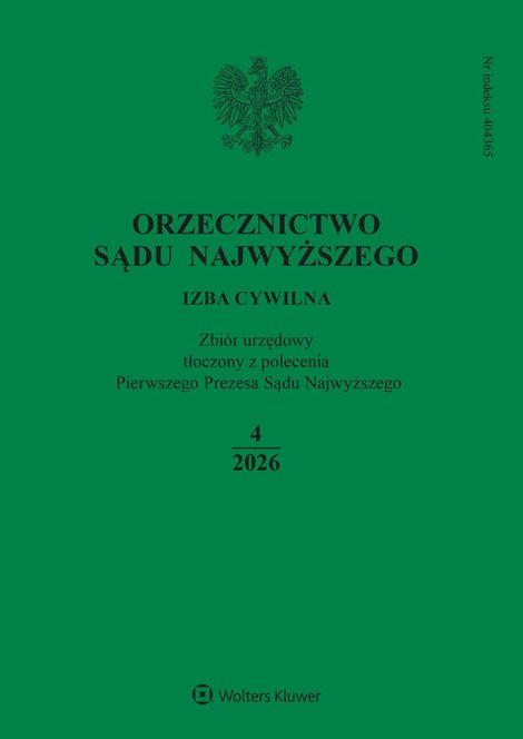 e-prasa: Orzecznictwo Sądu Najwyższego. Izba Cywilna – e-wydanie – 4/2026