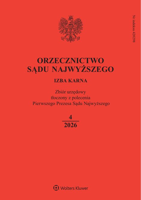 e-prasa: Orzecznictwo Sądu Najwyższego - Izba Karna – e-wydanie – 4/2026