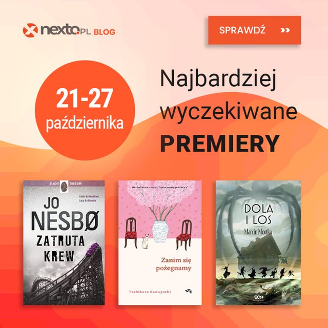 21-27 października. Najbardziej wyczekiwane premiery tygodnia
