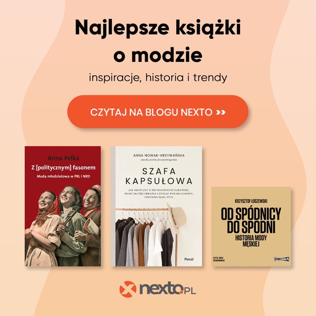 Najlepsze książki o modzie: inspiracje, historia i trendy