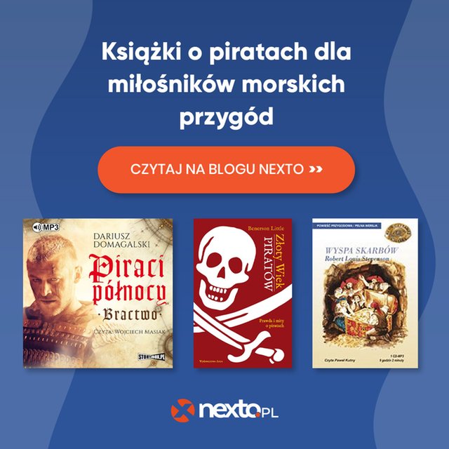 Książki o piratach dla miłośnik&oacute;w morskich przyg&oacute;d