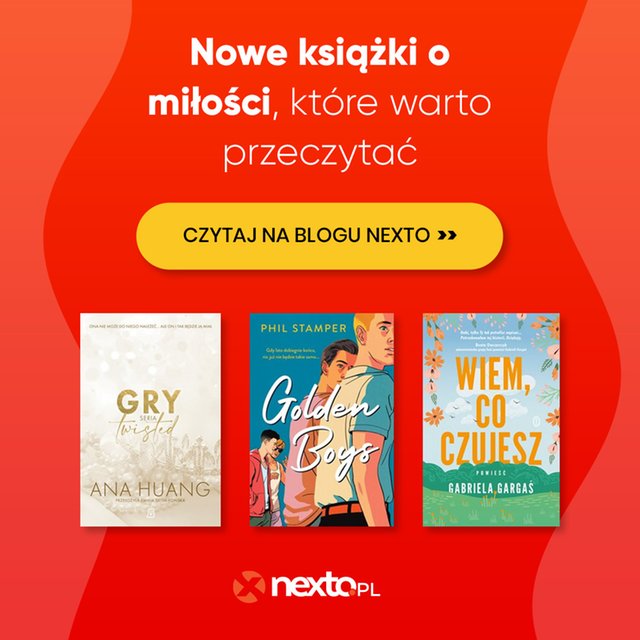 Nowe książki o miłości, kt&oacute;re warto przeczytać