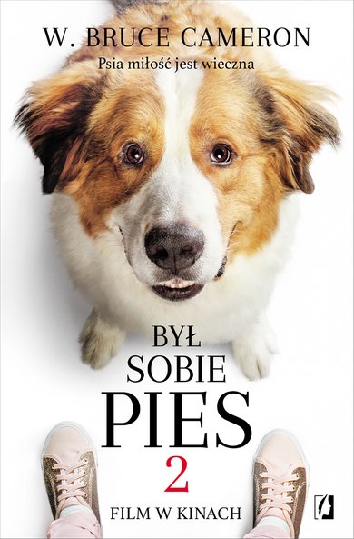 Byl Sobie Pies 2 Bruce W Cameron Klikaj I Czytaj Online