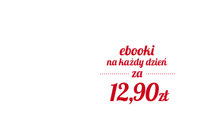 ebooki na każdy dzień za 9,90zł