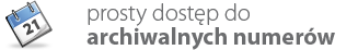prosty dostęp do archiwalnych numerów