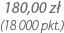 180z³ (18 000pkt.)