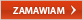 Zamawiam