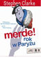 Merde! Rok w Paryżu
