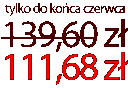 Tylko 111,68zł
