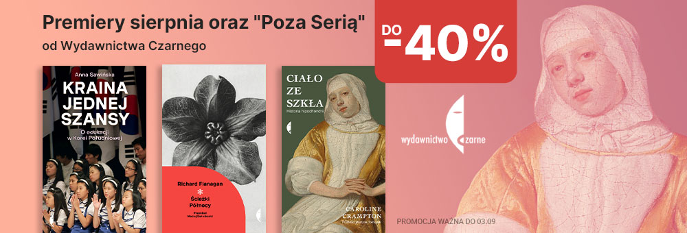 Premiery sierpnia - Wydawnictwo Czarne