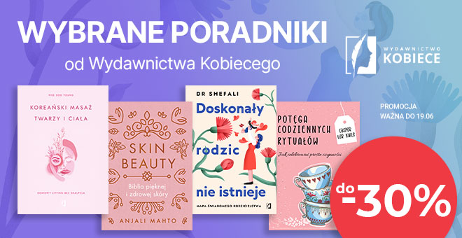 Wydawnictwo Kobiece - Poradniki