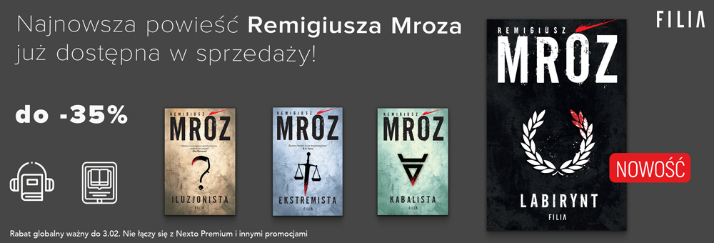 Filia Remigiusz Mróz - Nowość
